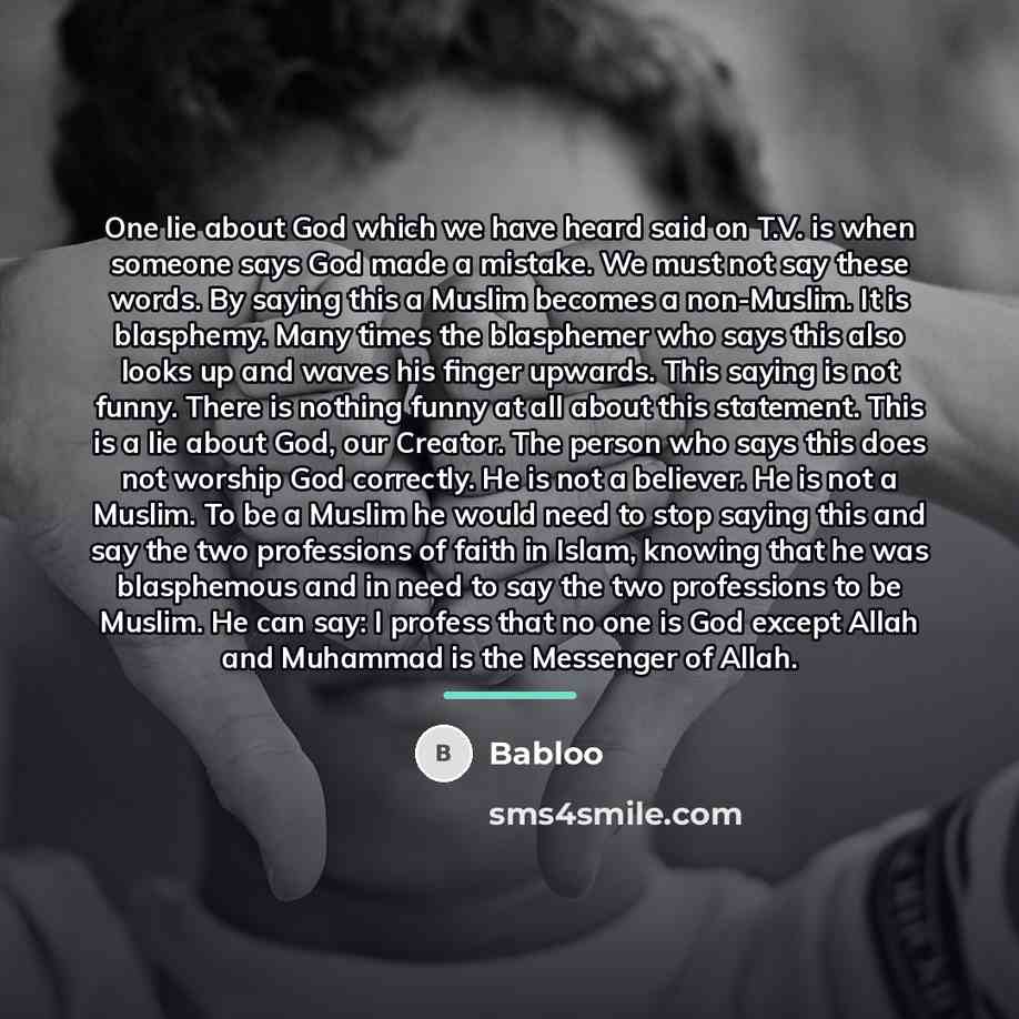 “One lie about God which we have heard said on…” quote by Babloo