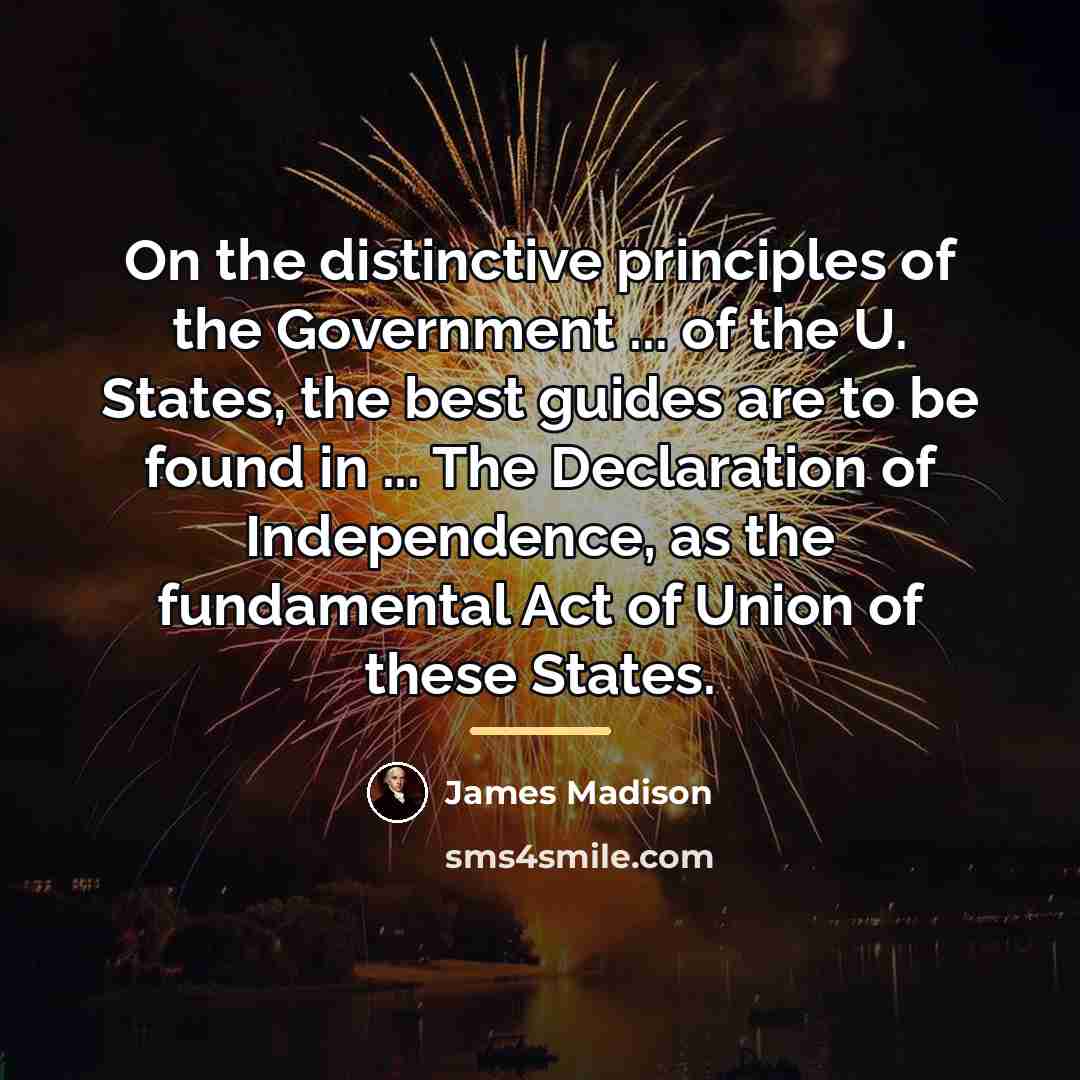 “On the distinctive principles of the Government ... of the…” quote by James Madison