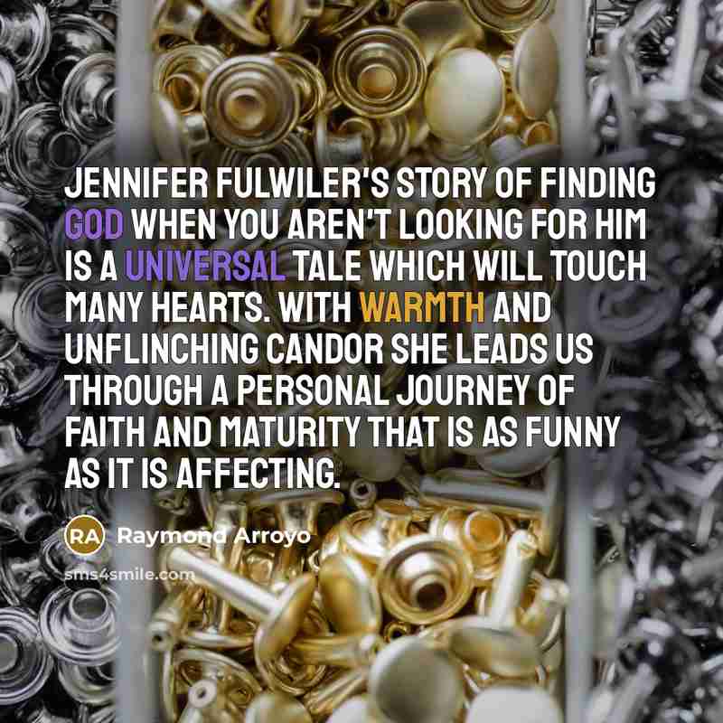 “Jennifer Fulwiler's story of finding God when you aren't looking…” quote by Raymond Arroyo