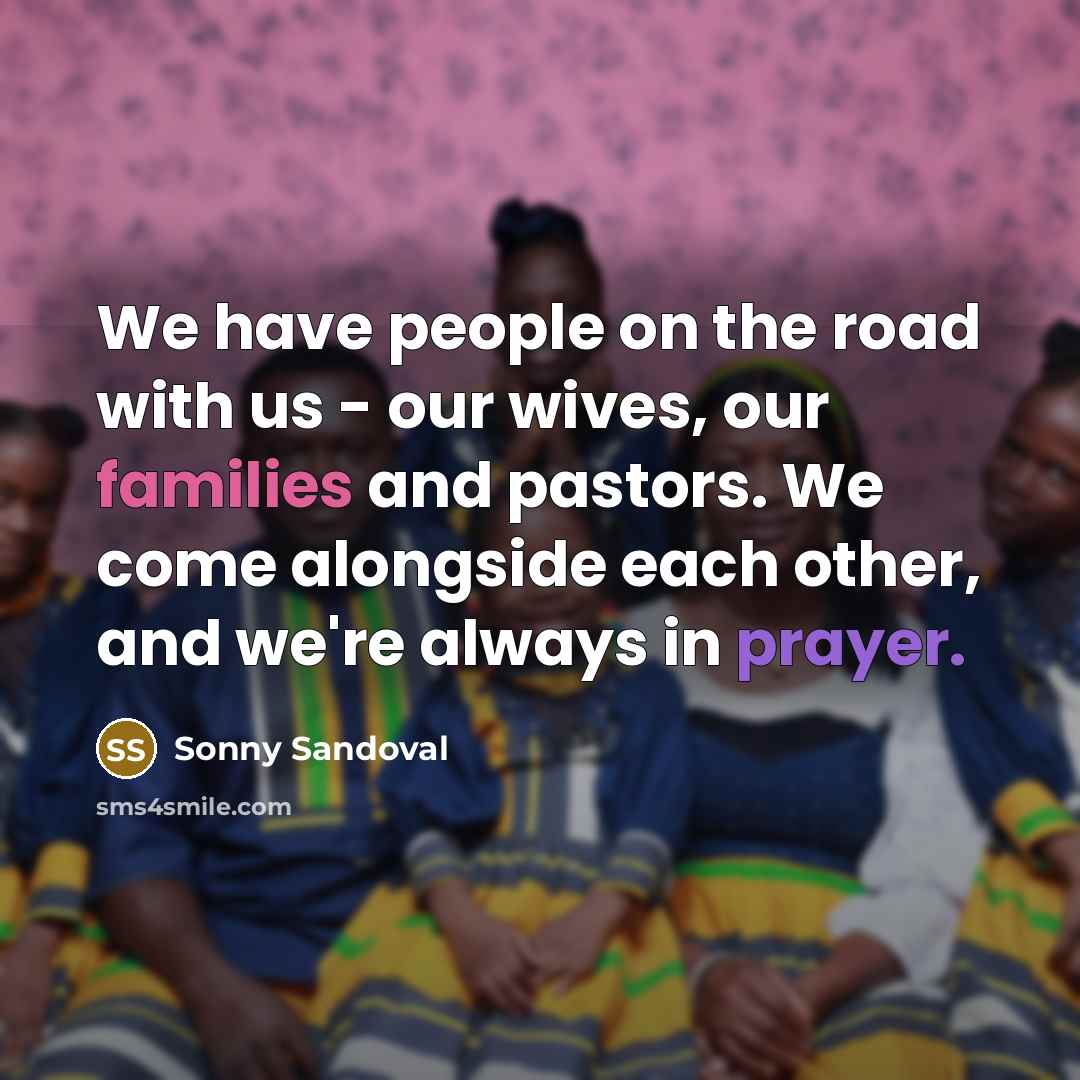 “We have people on the road with us - our…” quote by Sonny Sandoval