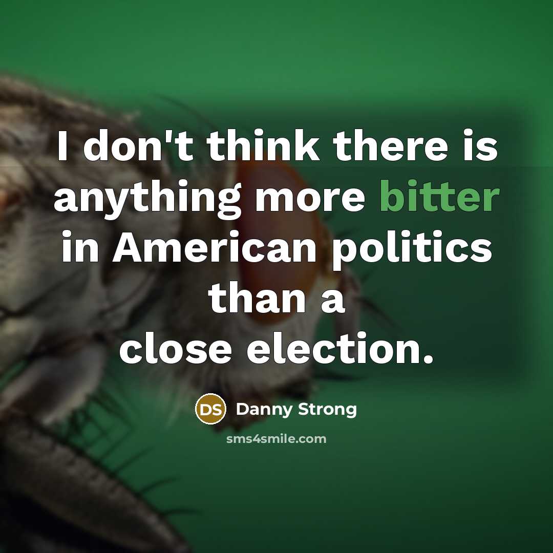 “I don't think there is anything more bitter in American…” quote by Danny Strong