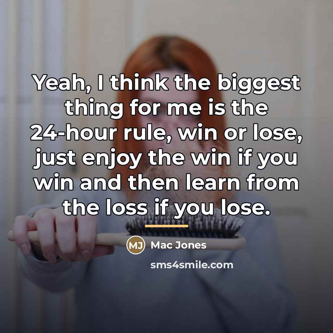 “Yeah, I think the biggest thing for me is the…” quote by Mac Jones