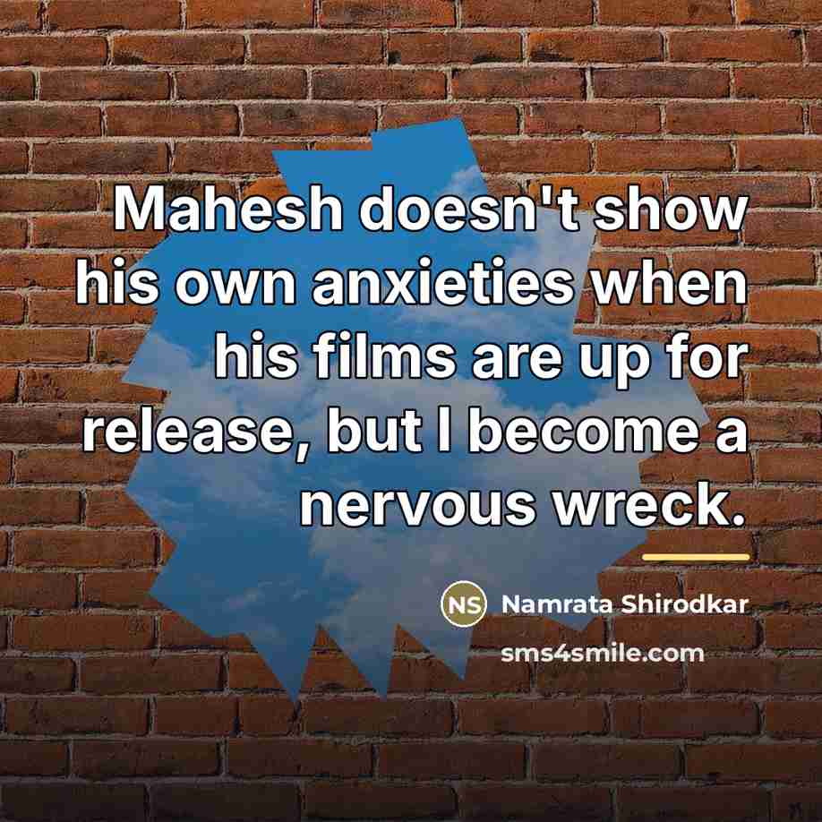 “Mahesh doesn't show his own anxieties when his films are…” quote by Namrata Shirodkar
