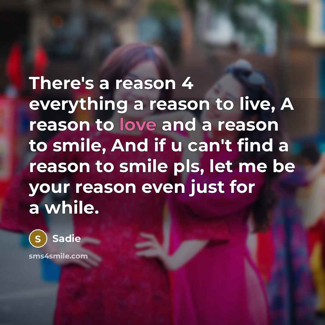 “There's a reason 4 everything a reason to live, A…” quote by Sadie