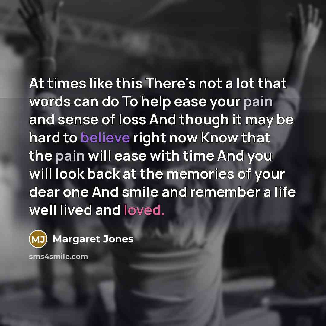 “At times like this There's not a lot that words…” quote by Margaret Jones
