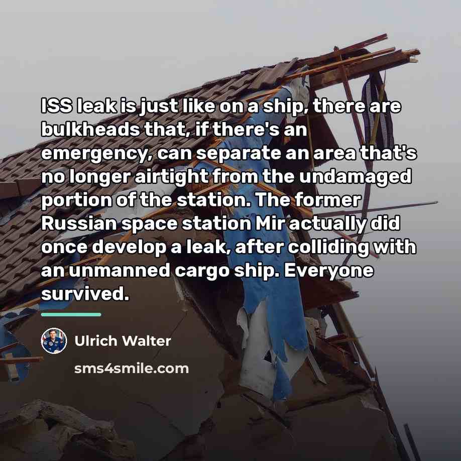 “ISS leak is just like on a ship, there are…” quote by Ulrich Walter