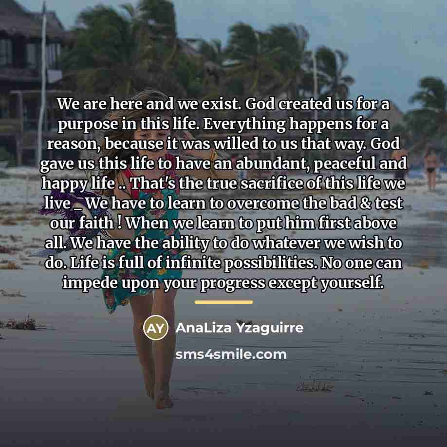 “We are here and we exist. God created us for…” quote by AnaLiza Yzaguirre