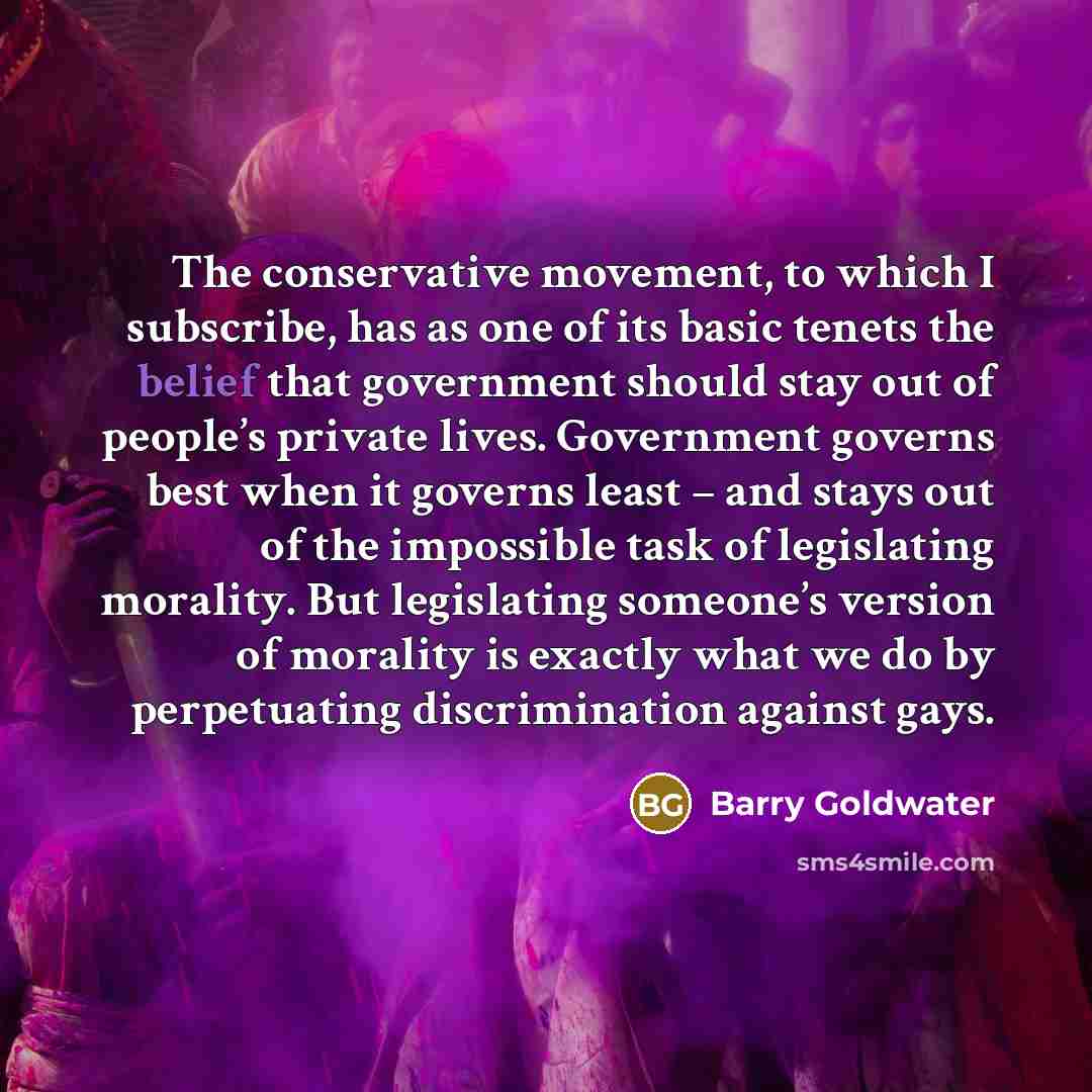 “The conservative movement, to which I subscribe, has as one…” quote by Barry Goldwater