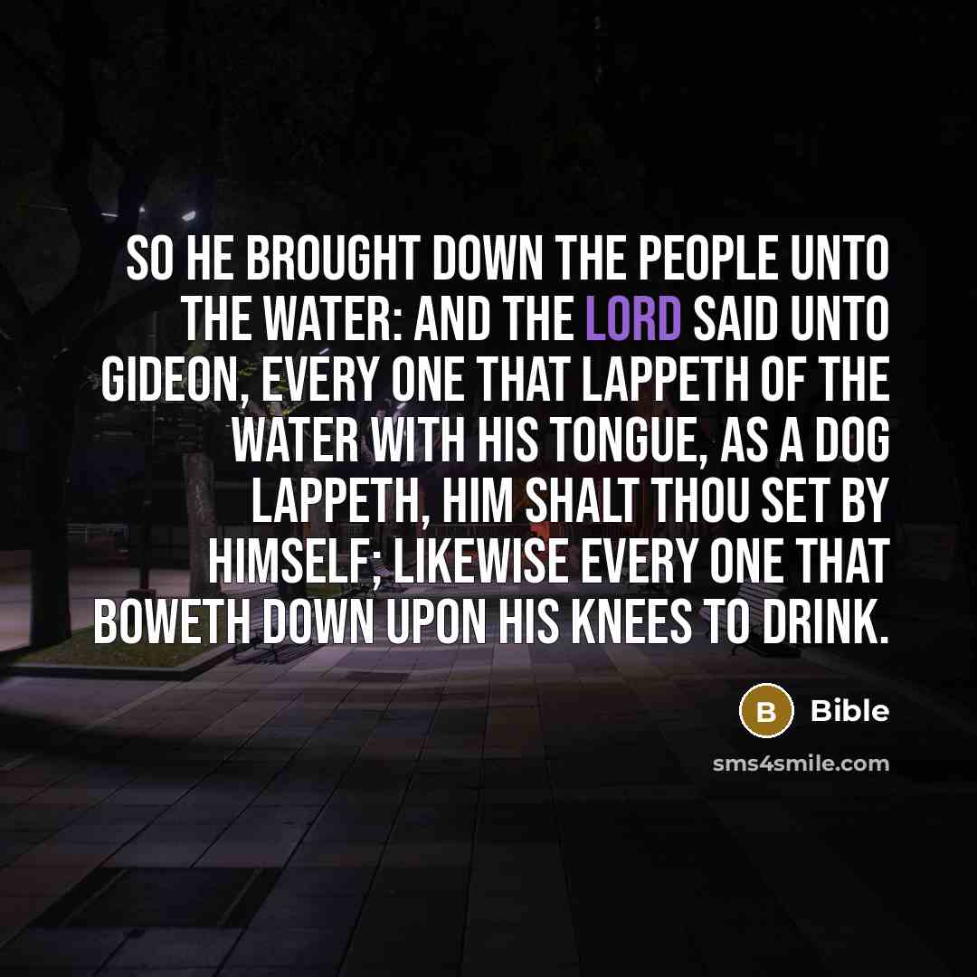 “So he brought down the people unto the water: and…” quote by Bible