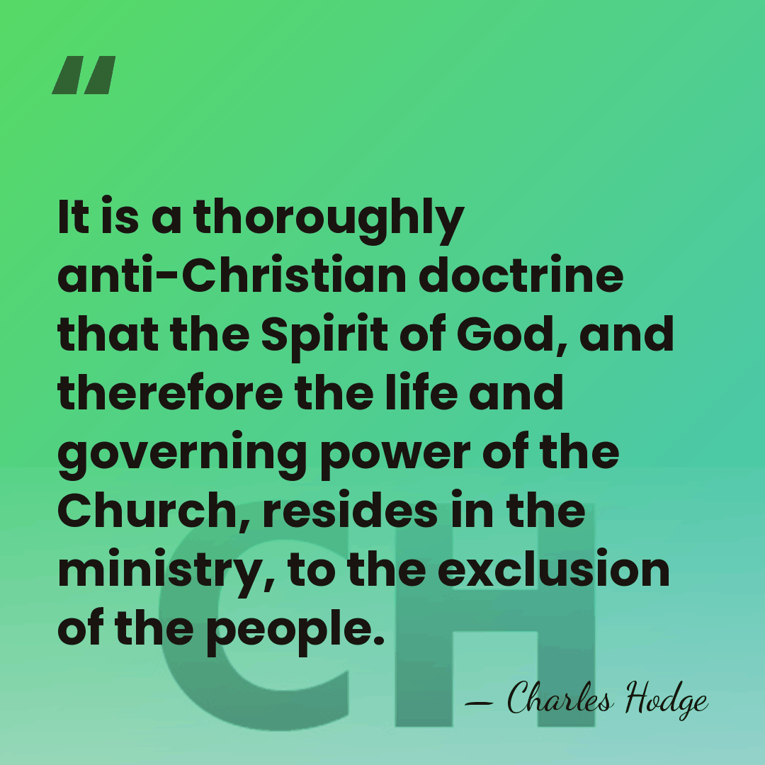 It is a thoroughly anti-Christian doctrine that the Spirit of God, and&hellip; - Charles Hodge