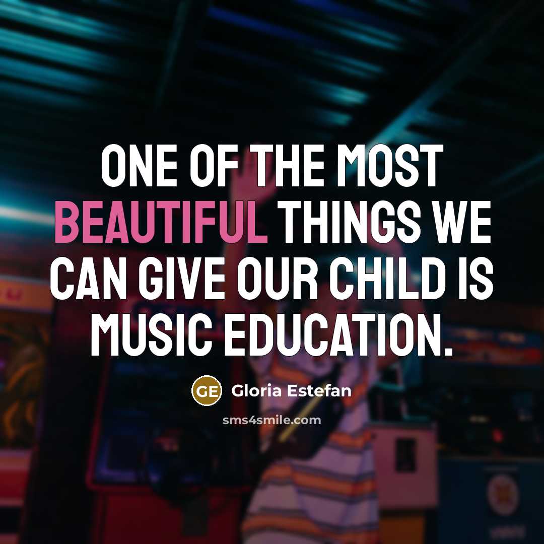 “One of the most beautiful things we can give our…” quote by Gloria Estefan