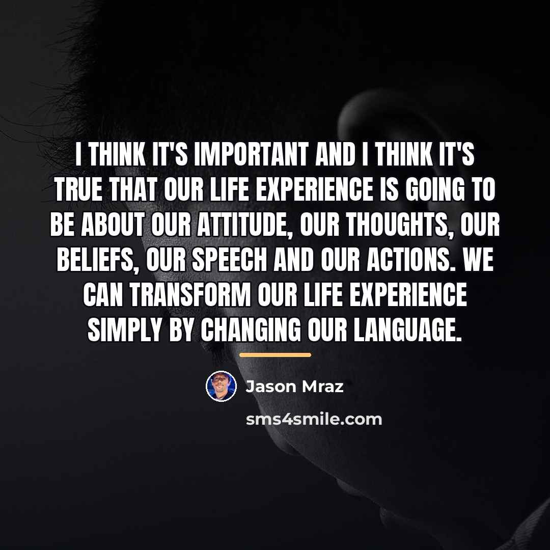 “I think it's important and I think it's true that…” quote by Jason Mraz