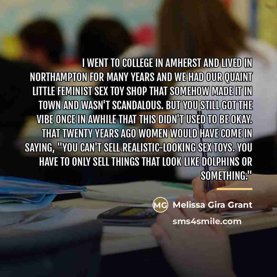 “I went to college in Amherst and lived in Northampton…” quote by Melissa Gira Grant