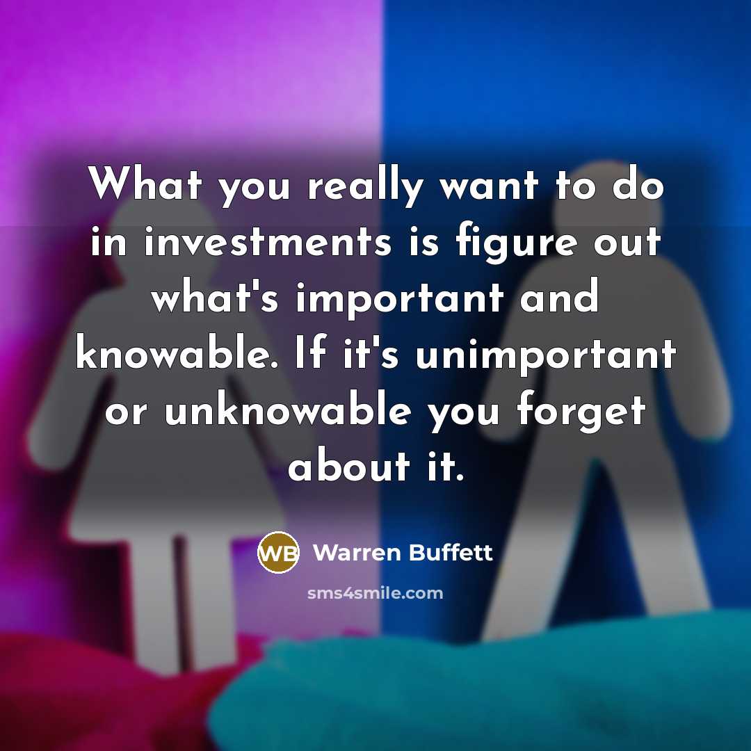 “What you really want to do in investments is figure…” quote by Warren Buffett