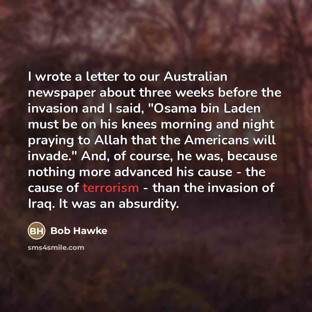 “I wrote a letter to our Australian newspaper about three…” quote by Bob Hawke