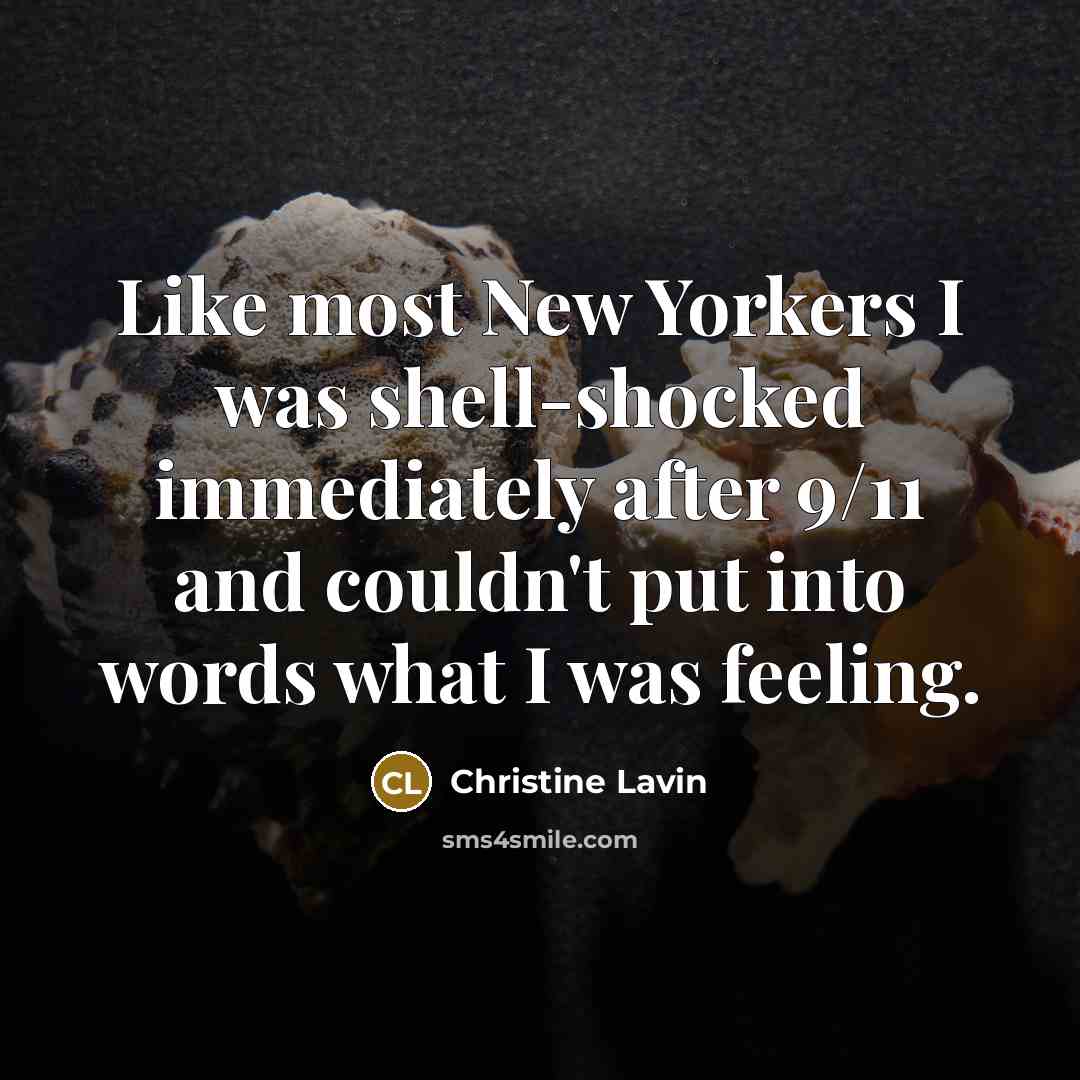 “Like most New Yorkers I was shell-shocked immediately after 9/11…” quote by Christine Lavin
