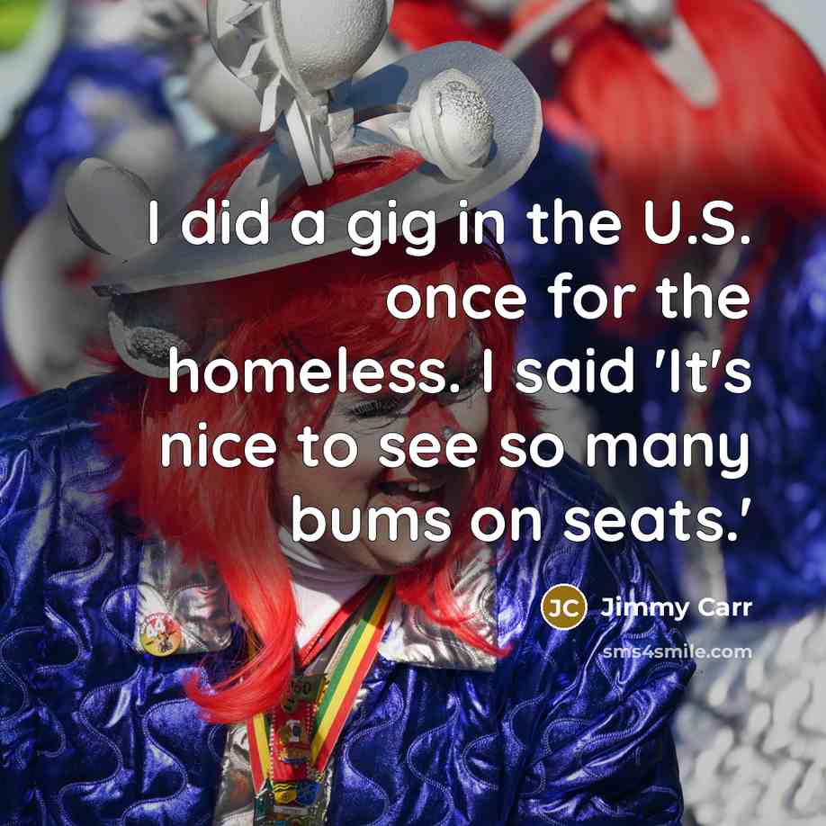 “I did a gig in the U.S. once for the…” quote by Jimmy Carr