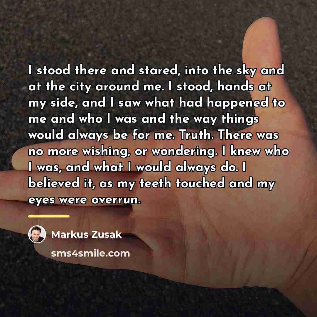 “I stood there and stared, into the sky and at…” quote by Markus Zusak