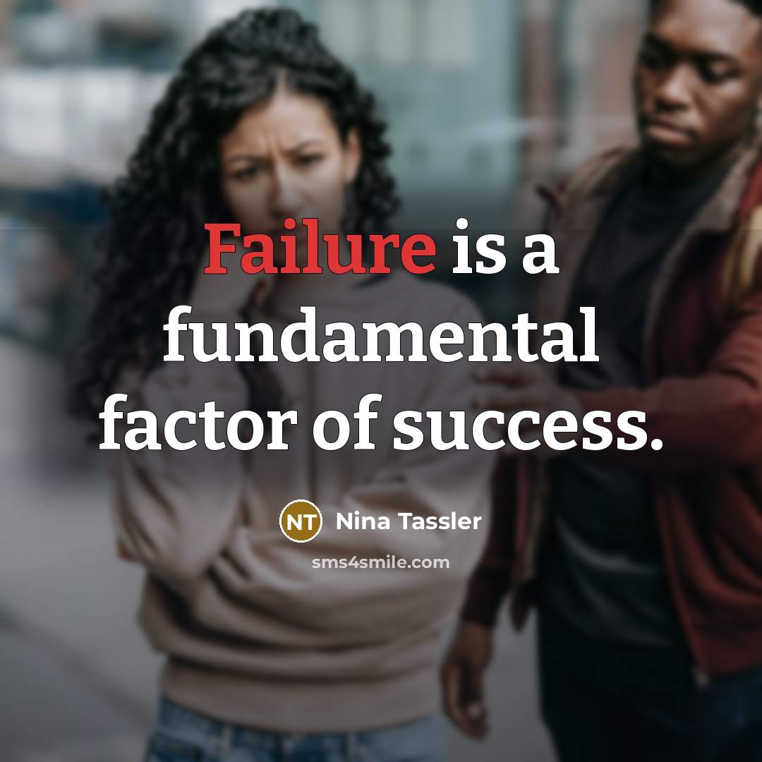 “Failure is a fundamental factor of success.…” quote by Nina Tassler