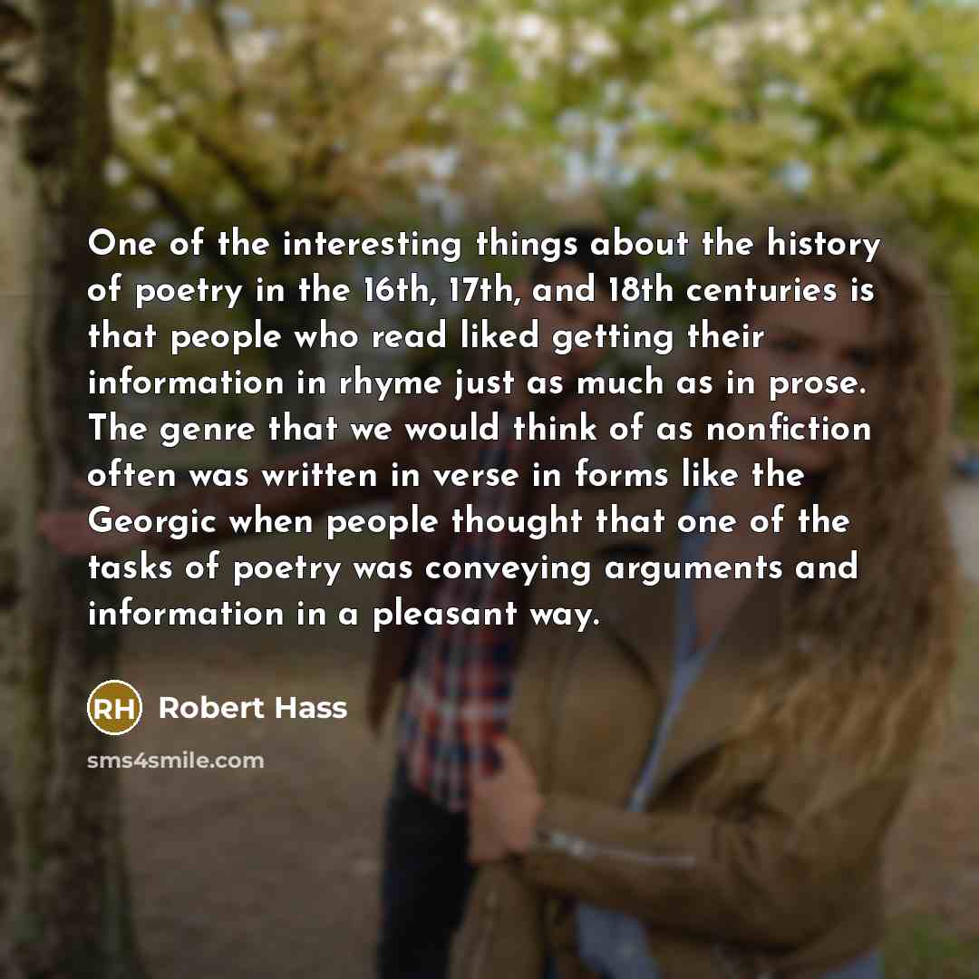 “One of the interesting things about the history of poetry…” quote by Robert Hass