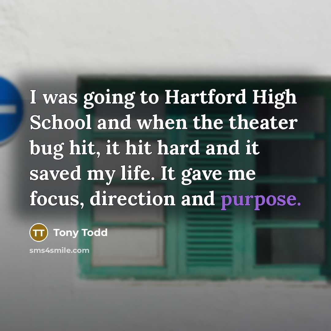“I was going to Hartford High School and when the…” quote by Tony Todd