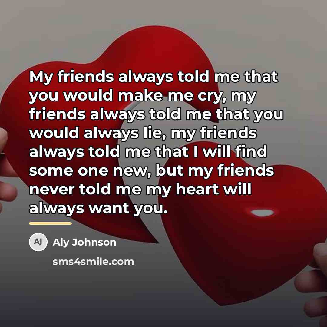 “My friends always told me that you would make me…” quote by Aly Johnson