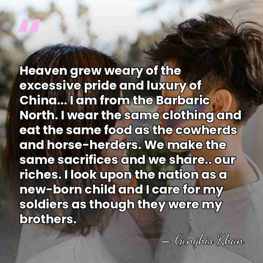 Heaven grew weary of the excessive pride and luxury of China... I&hellip; - Genghis Khan