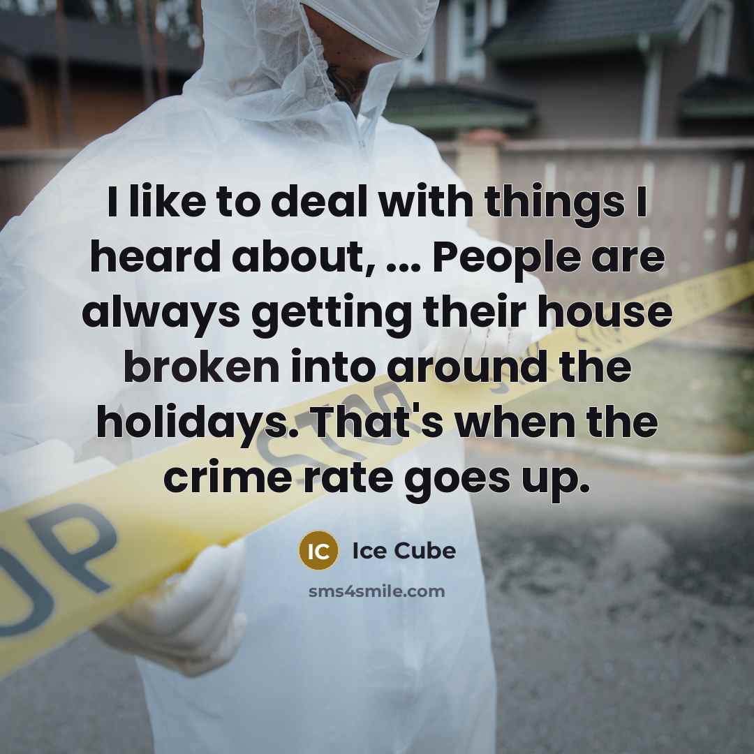 “I like to deal with things I heard about, ...…” quote by Ice Cube
