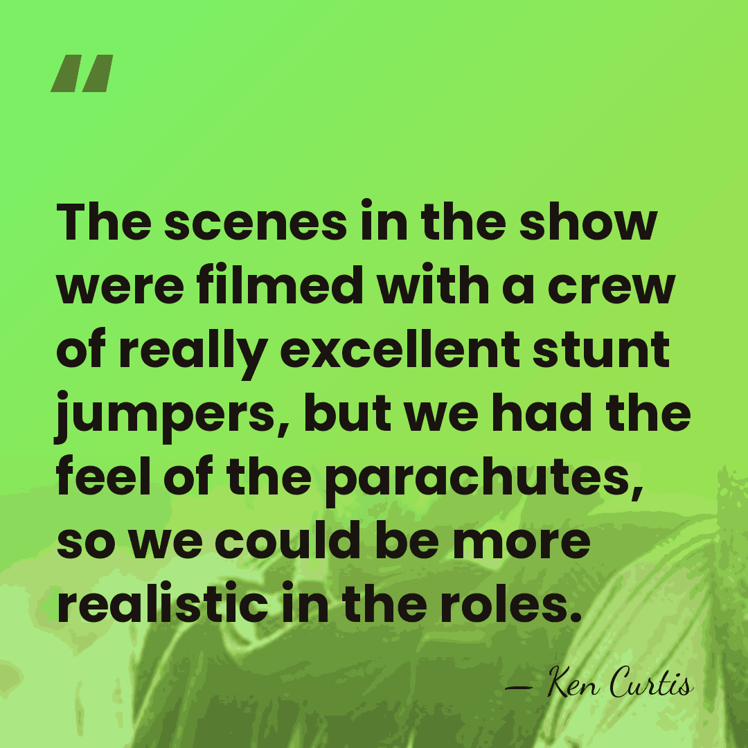 The scenes in the show were filmed with a crew of really&hellip; - Ken Curtis
