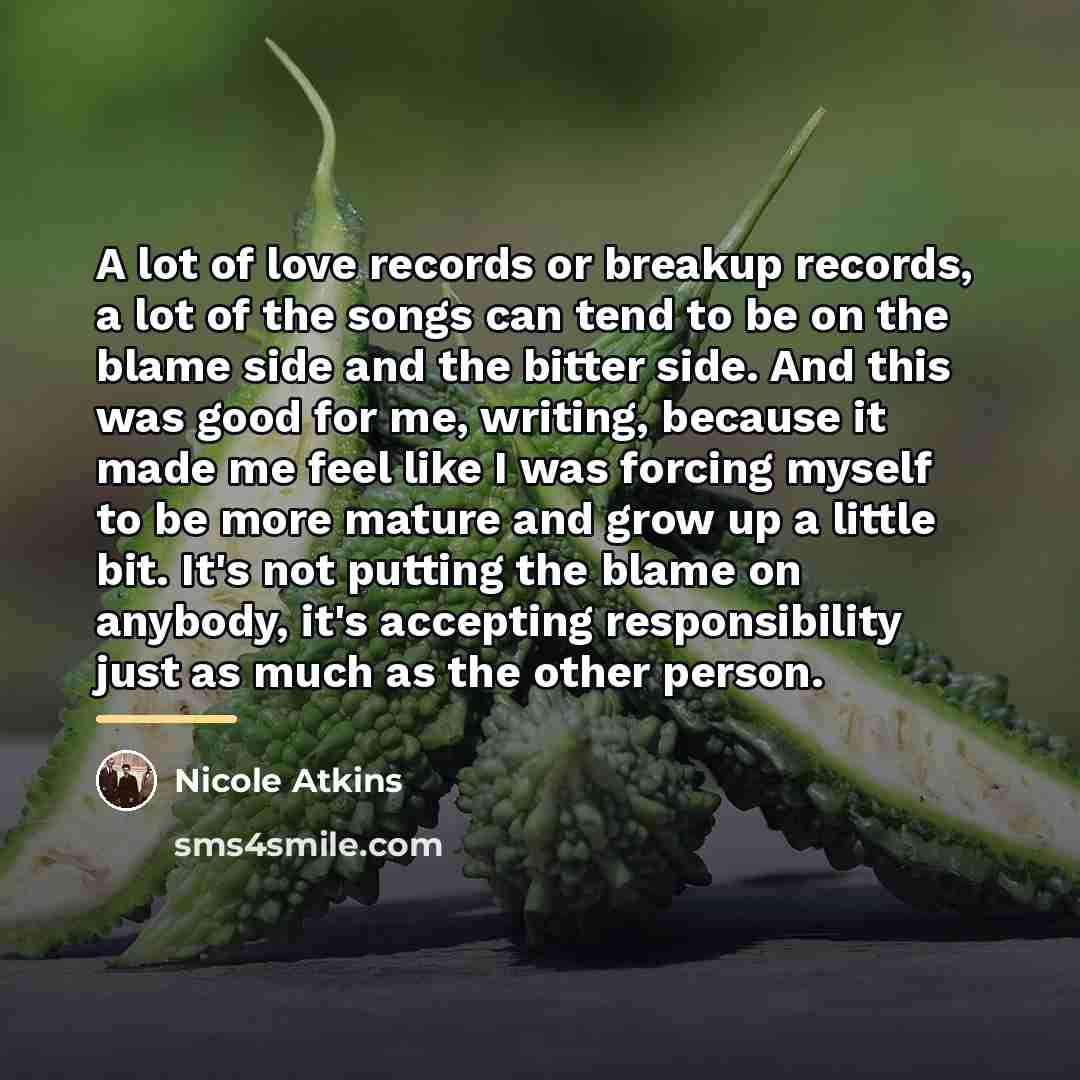 “A lot of love records or breakup records, a lot…” quote by Nicole Atkins