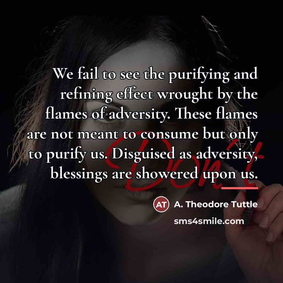 “We fail to see the purifying and refining effect wrought…” quote by A. Theodore Tuttle