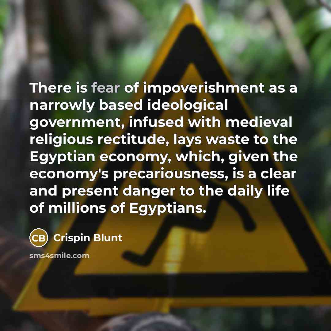 “There is fear of impoverishment as a narrowly based ideological…” quote by Crispin Blunt