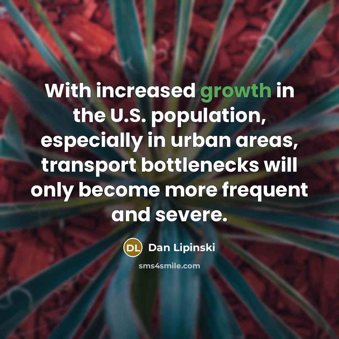 “With increased growth in the U.S. population, especially in urban…” quote by Dan Lipinski
