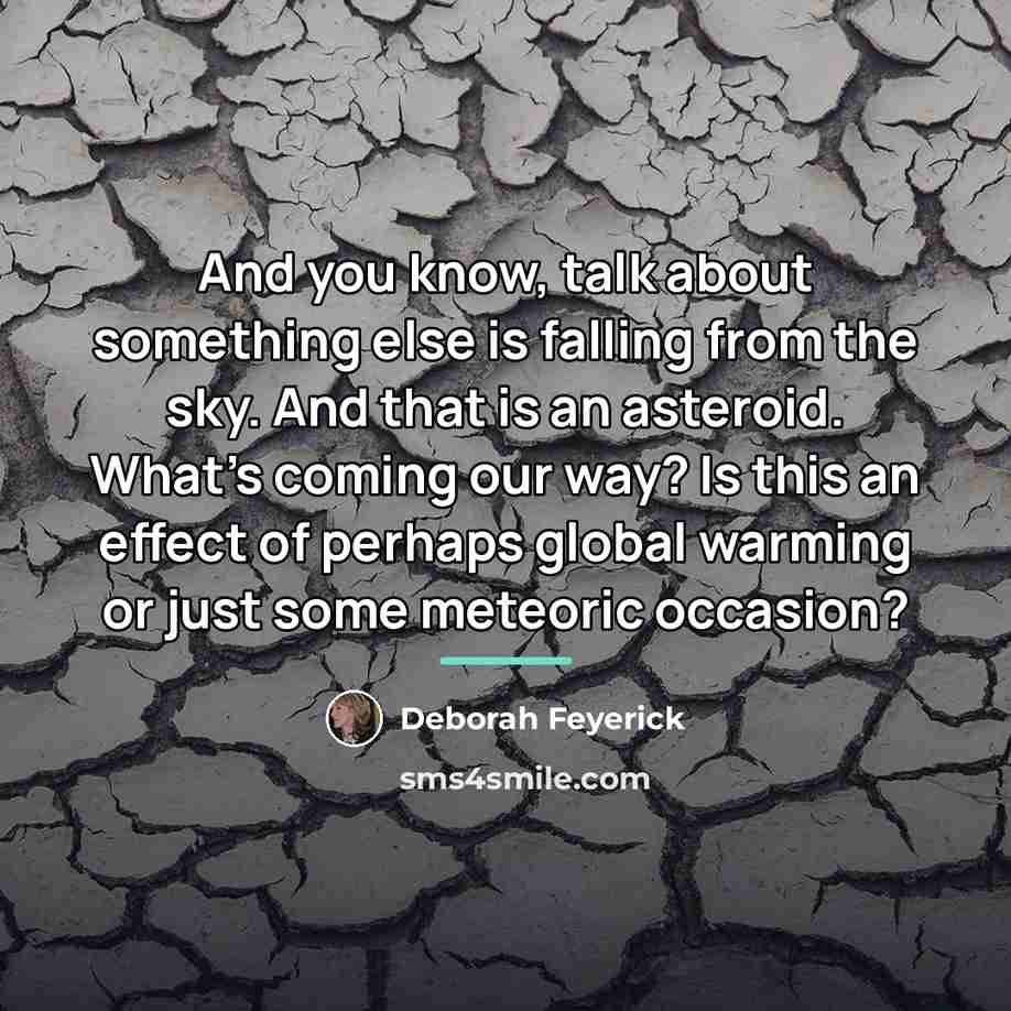 “And you know, talk about something else is falling from…” quote by Deborah Feyerick