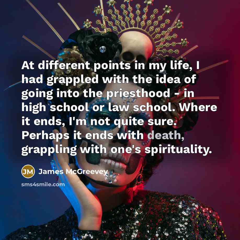 “At different points in my life, I had grappled with…” quote by James McGreevey