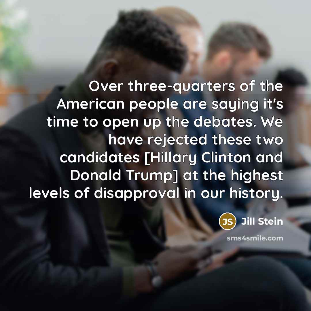 “Over three-quarters of the American people are saying it's time…” quote by Jill Stein