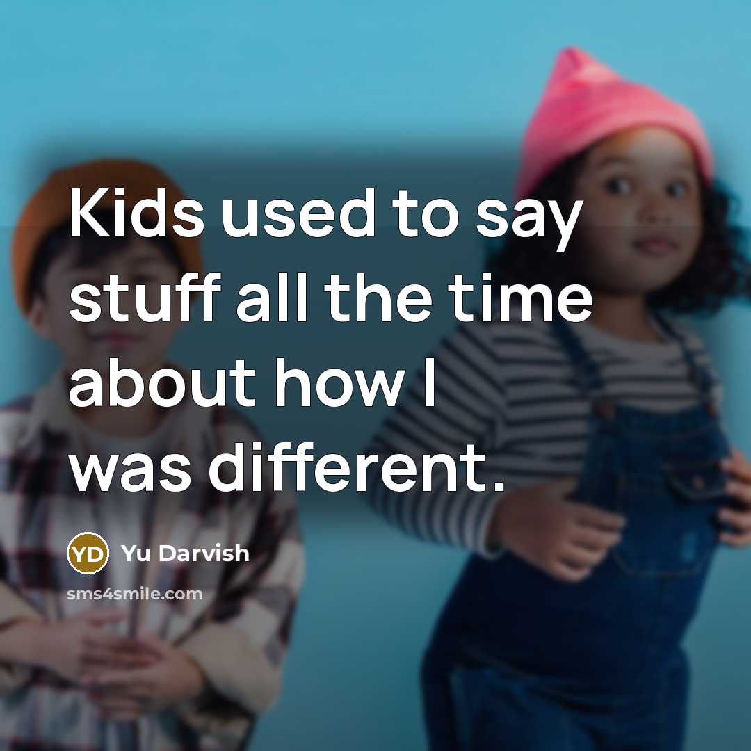 “Kids used to say stuff all the time about how…” quote by Yu Darvish