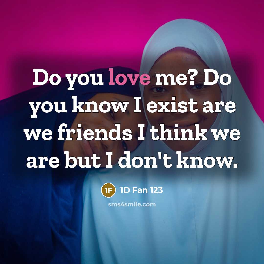 “Do you love me? Do you know I exist are…” quote by 1D Fan 123