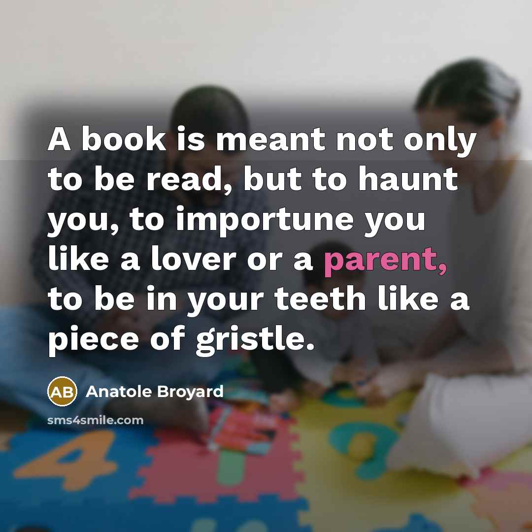 “A book is meant not only to be read, but…” quote by Anatole Broyard