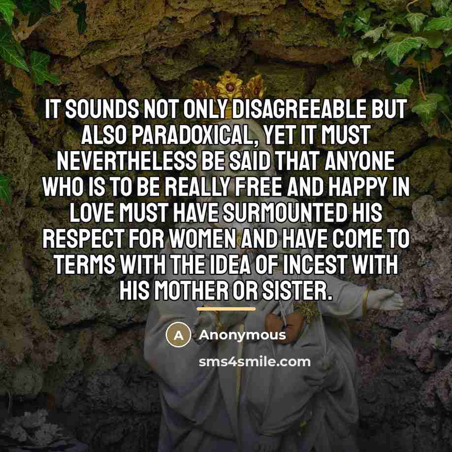 “It sounds not only disagreeable but also paradoxical, yet it…” quote by Anonymous