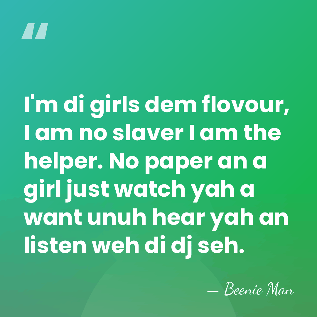 I'm di girls dem flovour, I am no slaver I am the&hellip; - Beenie Man