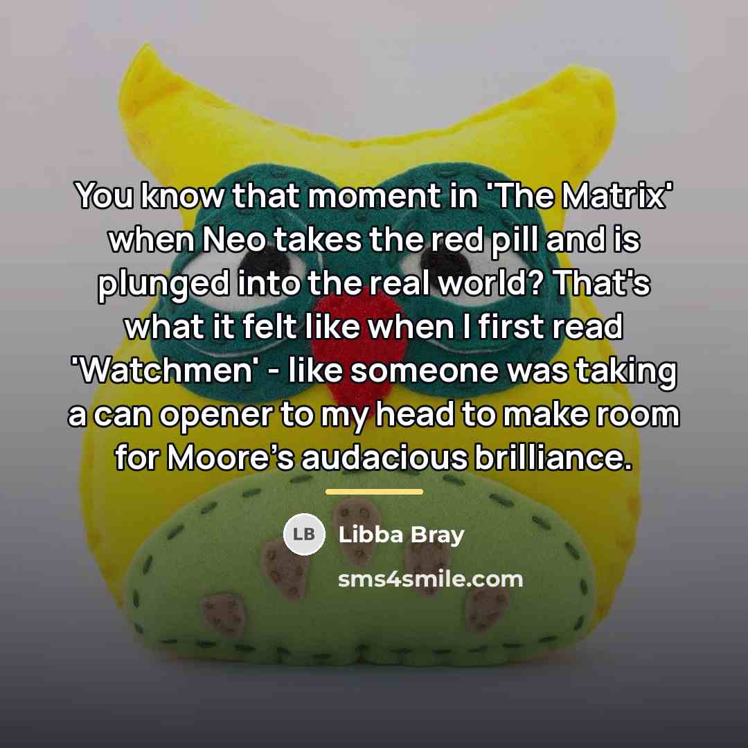 “You know that moment in 'The Matrix' when Neo takes…” quote by Libba Bray