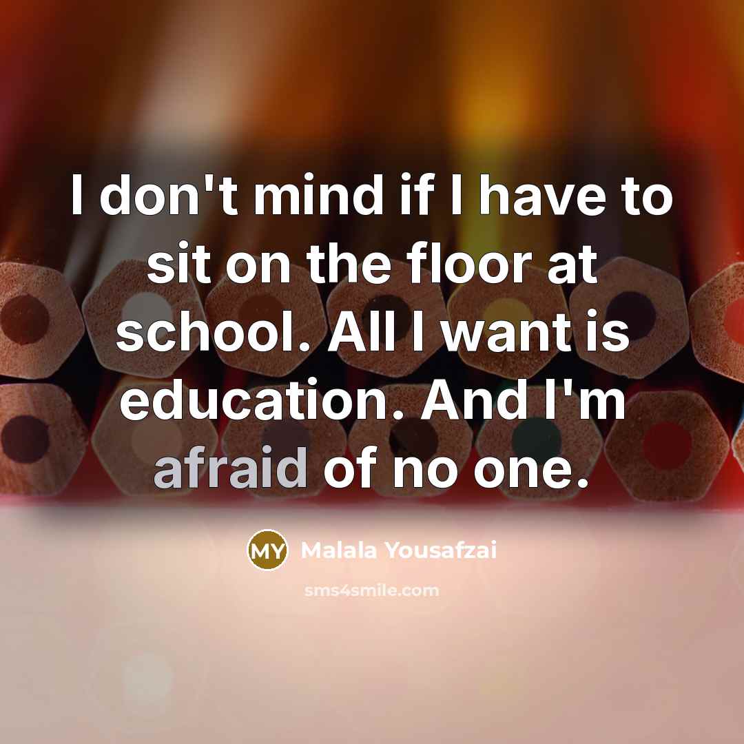 “I don't mind if I have to sit on the…” quote by Malala Yousafzai