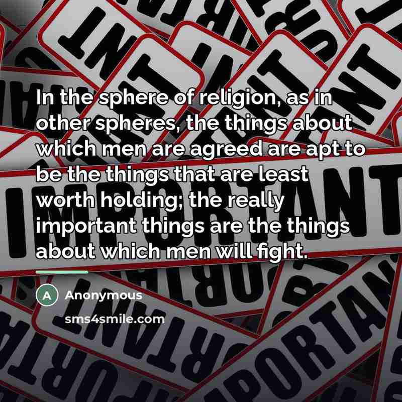 “In the sphere of religion, as in other spheres, the…” quote by Anonymous
