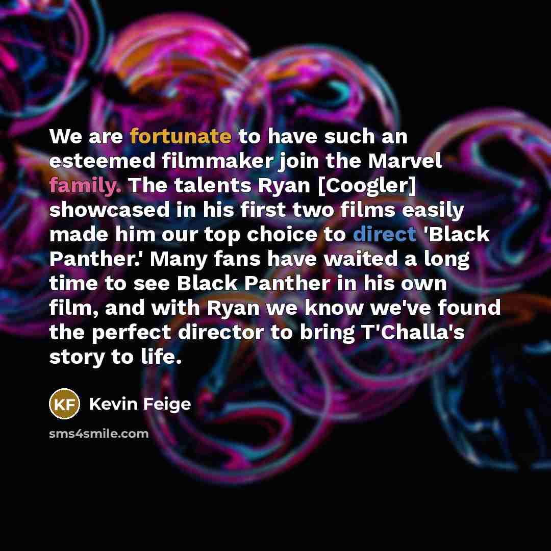 “We are fortunate to have such an esteemed filmmaker join…” quote by Kevin Feige