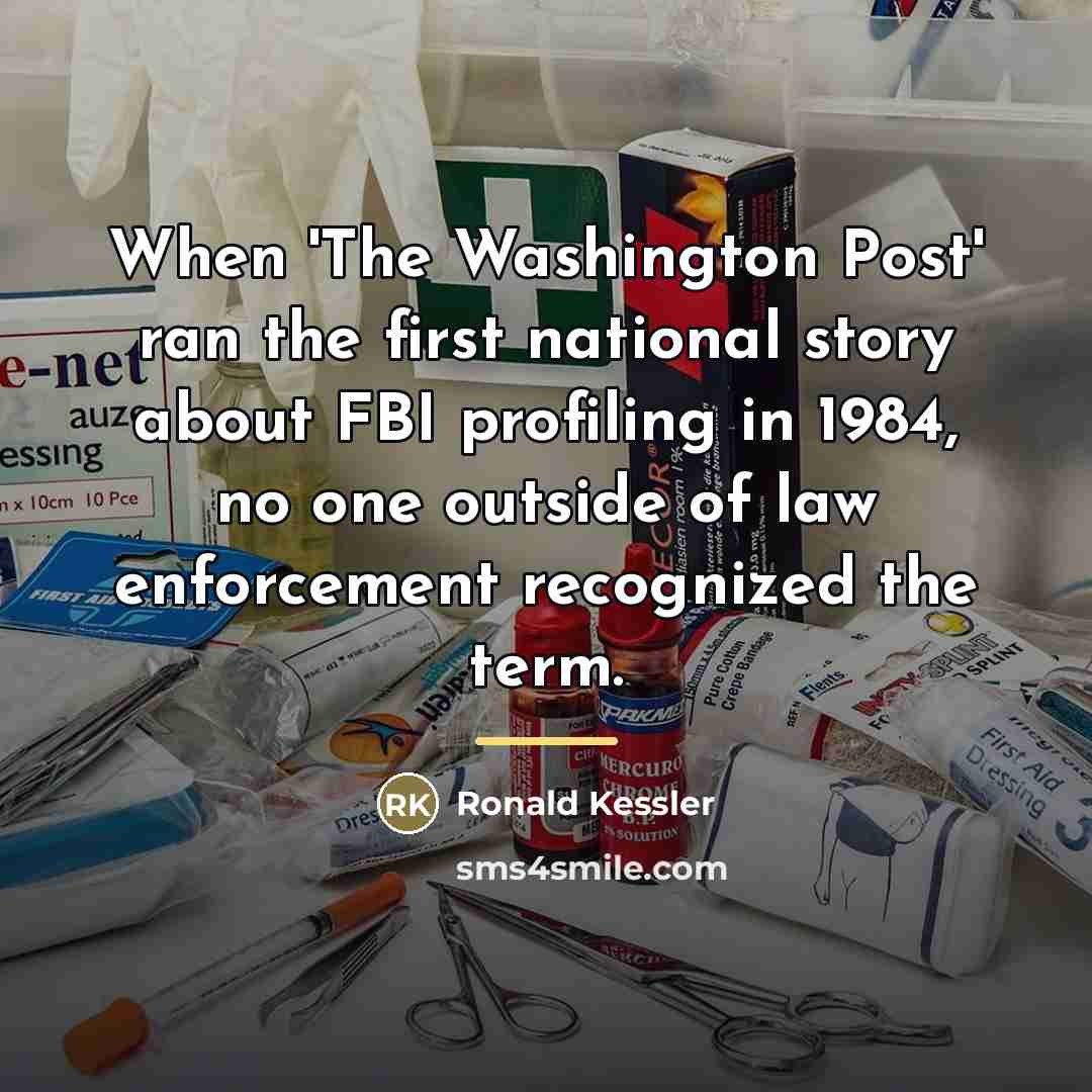 “When 'The Washington Post' ran the first national story about…” quote by Ronald Kessler