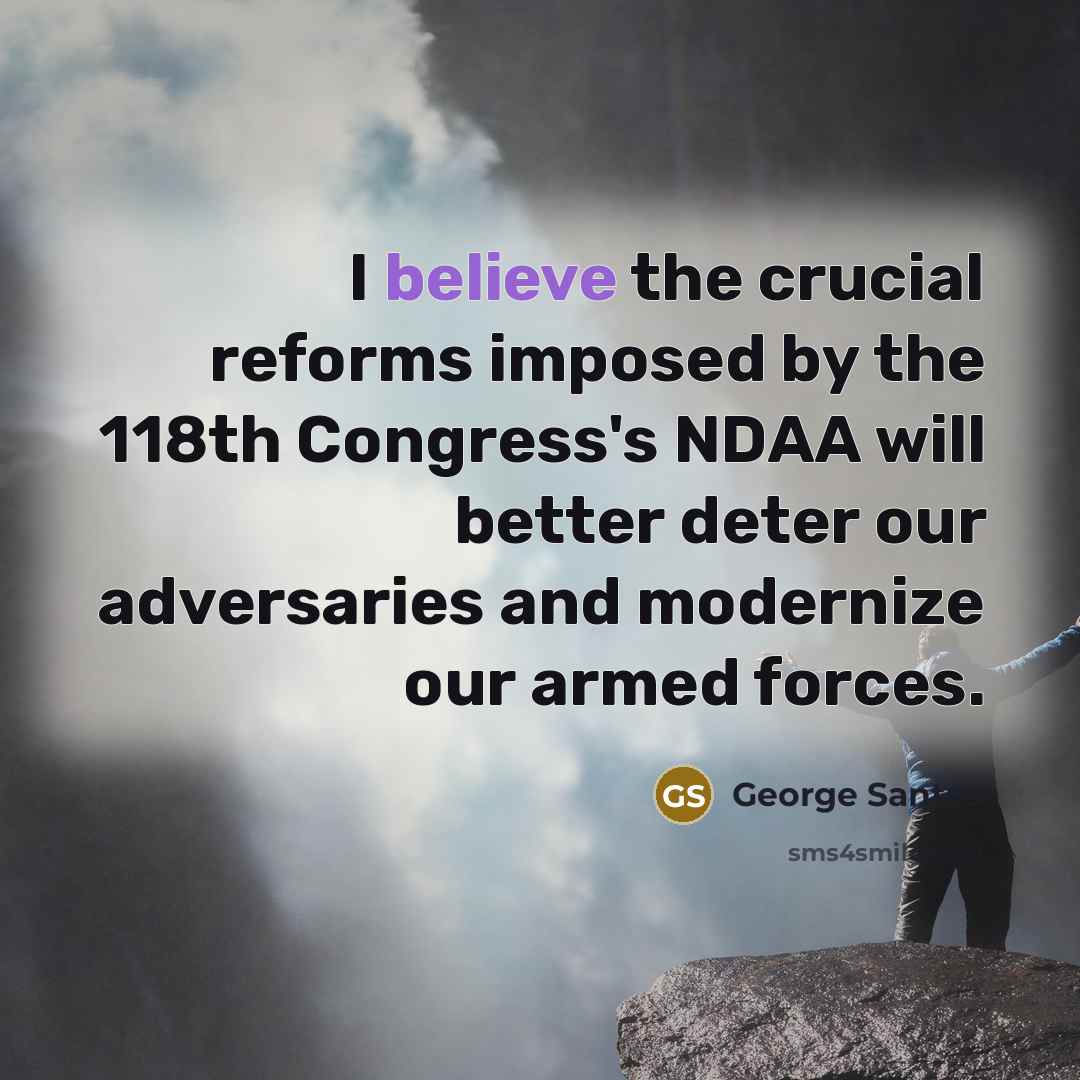 “I believe the crucial reforms imposed by the 118th Congress's…” quote by George Santos