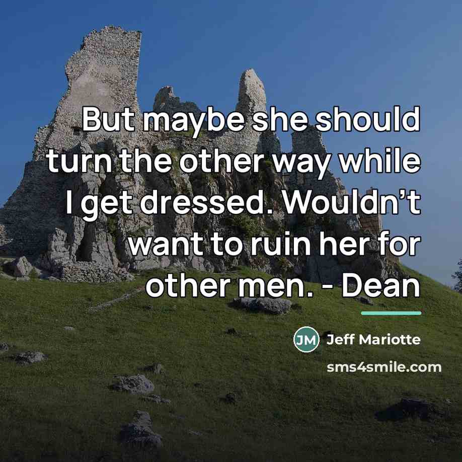 “But maybe she should turn the other way while I…” quote by Jeff Mariotte