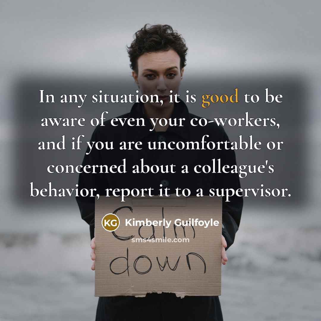 “In any situation, it is good to be aware of…” quote by Kimberly Guilfoyle