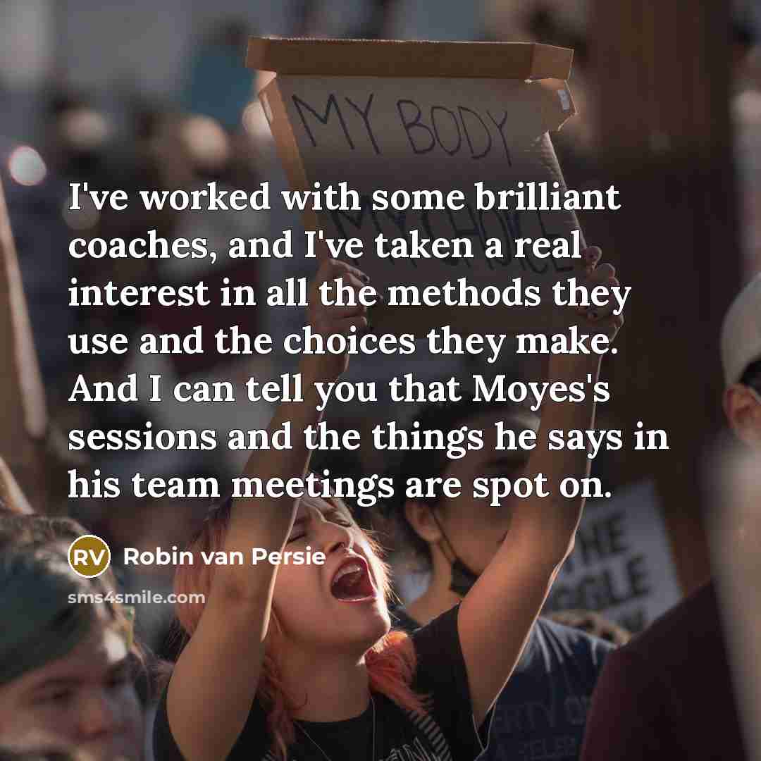“I've worked with some brilliant coaches, and I've taken a…” quote by Robin Van Persie